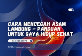 Cara Mencegah Asam Lambung - Panduan untuk Gaya Hidup Sehat
